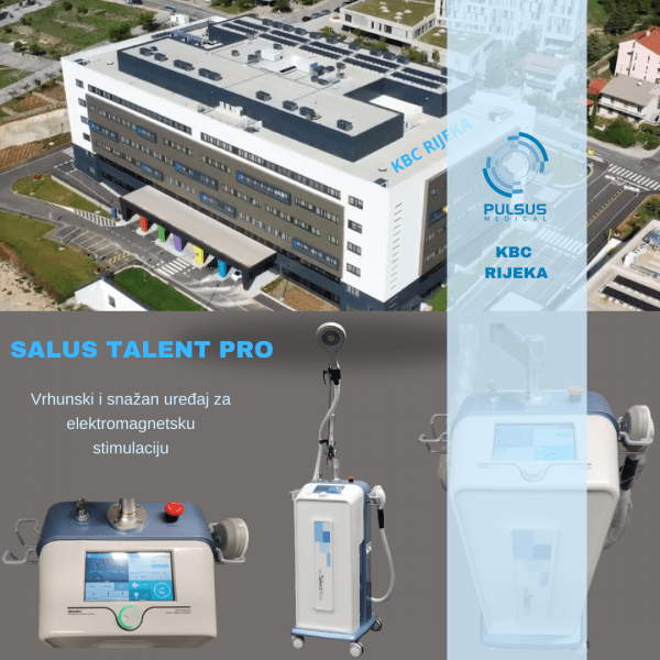 Naš vrhunski i snažan uređaj za elektromagnetsku stimulaciju pod nazivom Salus Talent Pro od sada će imati priliku koristiti pacijenti KBC Rijeka na novootvorenoj lokaciji na Sušaku.