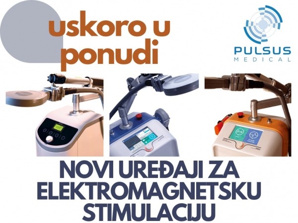 Uskoro u ponudi novi uređaji za elektromagnetsku stimulaciju